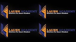 LAUSN ACADEMY// SOLUTION FOR SMART STUDENT