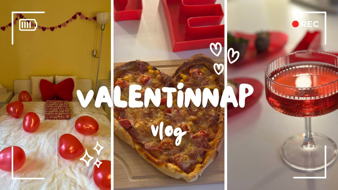 VALENTIN NAP | Főzés, díszítés, haul ♥️✨