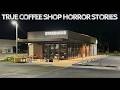 5 True Coffee Shop Horror Stories