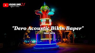 DERO ACOUSTIC BIKIN BAPER (Cover)