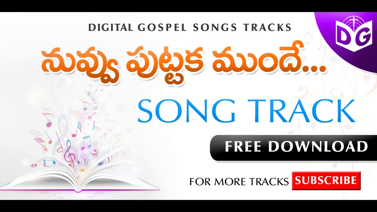 Nuvvu Puttaka Munde Song Track  Telugu Christian Songs Tracks  Digital Gospel Songs Tracks