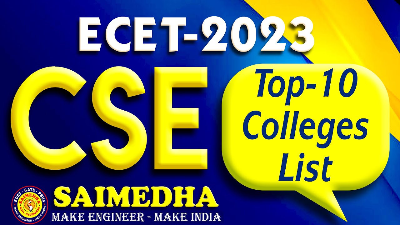 Список 10 лучших колледжей CSE для ECET-2023 || САЙМЕДХА КОТИ - ГИДР || 9246212138