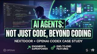OpenAI Codex at Nextdoor: How AI Agents Are Changing Software Engineering