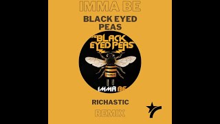 Black Eyed Peas - Imma Be (Richastic Remix) Resimi