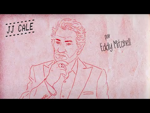 My Jj Cale Episode 8 Eddy Mitchell Youtube
