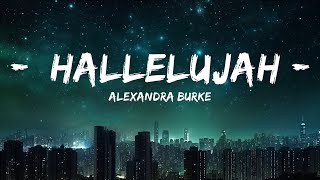 Alexandra Burke - Hallelujah (Lyrics) | 25min Top Version