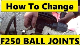 Change Ball Joints on Twin I Beam Ford truck F150 250 350