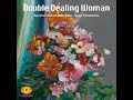 Double Dealing Woman/紫(Char &amp; Kyoji Yamamoto)