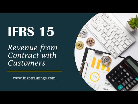IFRS 15 Revenue from Contract with Customers | IFRS Tutorial | IFRS Training | BISP FCCS | IFRS BISP