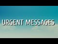88GLAM - Urgent Messages Lyrics ft. 6ixbuzz