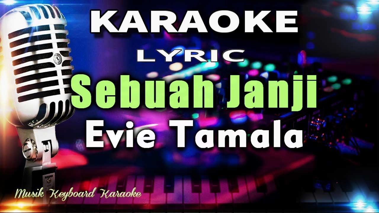 Sebuah Janji Karaoke Tanpa Vokal