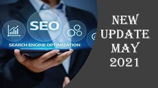 What most people don’t know about SEO Google algorithm update 2021