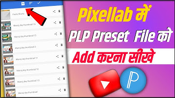 Add PLP Preset In Pixellab 🔥 | Add Presets In Pixellab