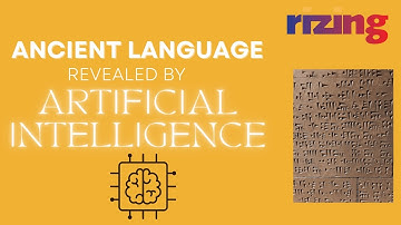 AI Helps Archaeologists Understand 5000 Year Old Language | Rizing Tech | Rizing