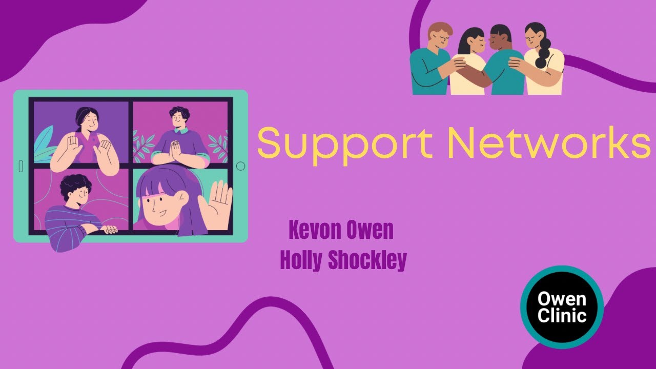 Building a Support Network - YouTube