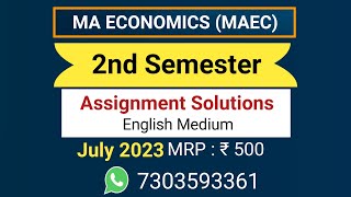 Second Semester Assignment Solution JULY 2023 Session MA ECONOMICS IGNOU MAEC   |