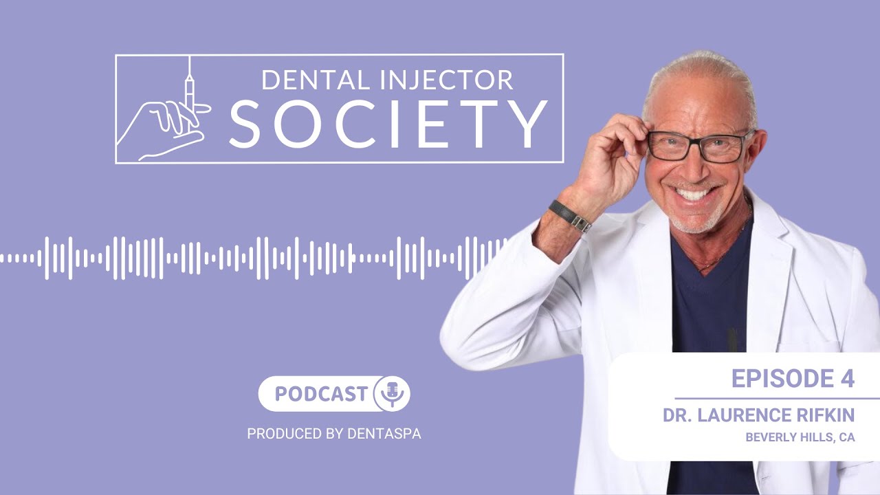 Larry Rifkin Episode 4: Dr. Laurence Rifkin DDS- Beverly Hills, CA - YouTube