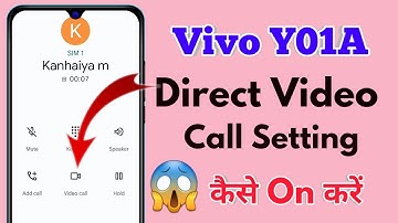 how to direct video call in vivo y01a, vivo y01a video call kaise karen