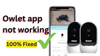 Owlet app not working | Why is my owlet app not working screenshot 2