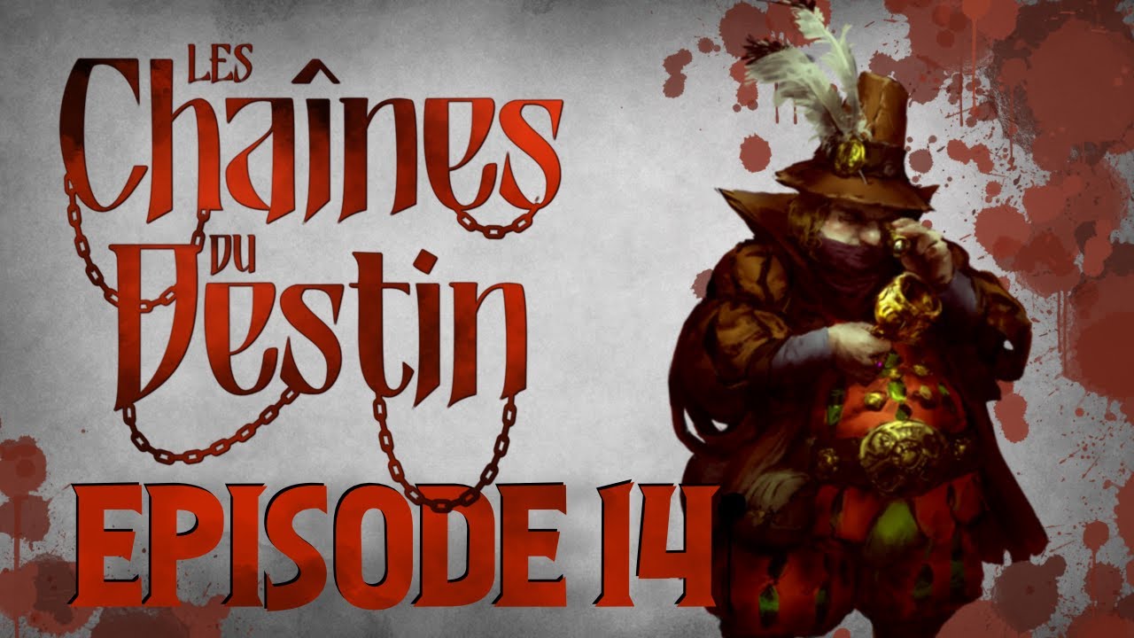 HOME Sweet HOME | Les Chaînes du Destin S2E14 | Actual Play Warhammer [FR]