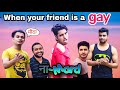 When your friend is a gay  mrmukul daim