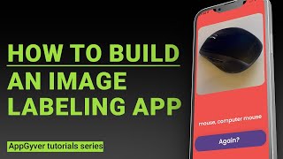SAP Build Apps (aka AppGyver) tutorial - How to build a Image classification mobile app with #nocode