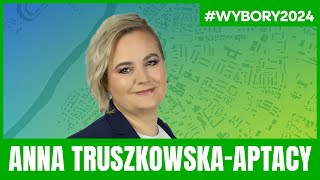 Anna Truszkowska-Aptacy, kandydatka na prezydenta Ostrołęki