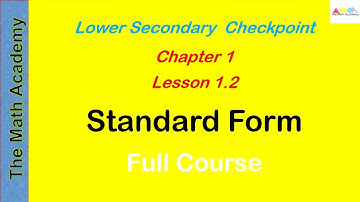 Lesson 1.2 /Chapter 1 /Standard Form Rules & Examples | Cambridge Checkpoint Preparation