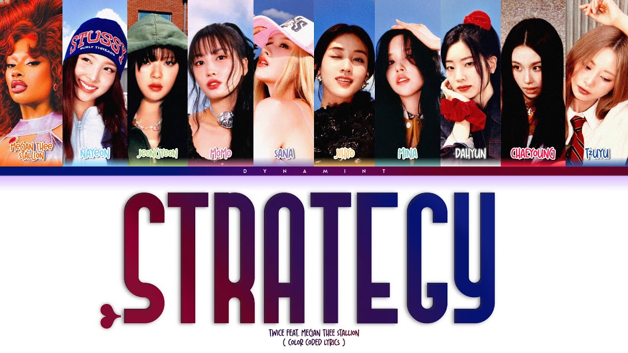 TWICE (트와이스) 'STRATEGY' [feat. MEGAN THEE STALLION] (Color Coded Lyrics ...