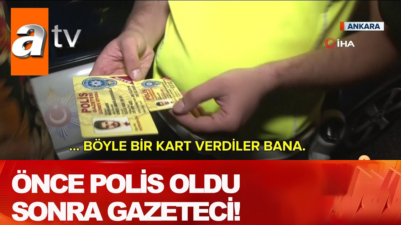 Önce polis oldu sonra gazeteci! - Atv Haber 15 Ağustos 2020
