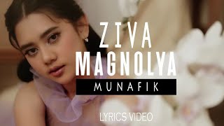 Ziva Magnolya - Munafiks