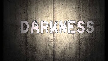DARKNESS intro test version 1