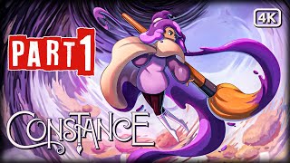 CONSTANCE Gameplay Walkthrough Part 1 | 4K 60FPS PC No Commentary