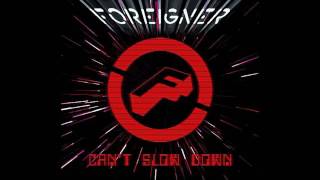 Foreigner - I can&#39;t give up