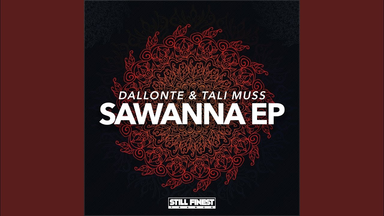 Sawanna (Original Mix)