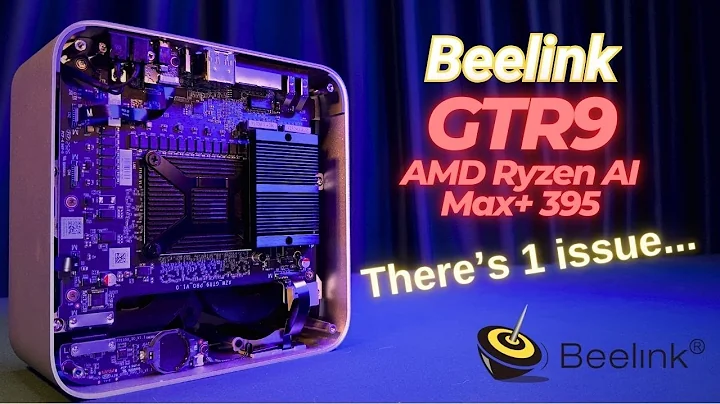 Beelink GTR9 Pro AMD Ryzen AI Max+ 395 Full Review & Benchmarks