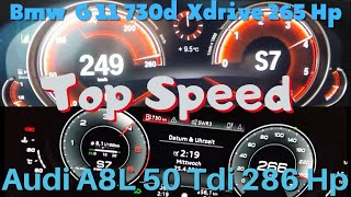 Bmw G11 730D 3.0D Xdrive 265 Hp Vs Audi A8 Quattro 286 Hp Top Speed