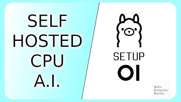 Self-hosted CPU A.I. part 2 - setup