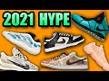 The Most HYPED Sneaker Releases In 2021 | Sneakers To RESELL In 2021