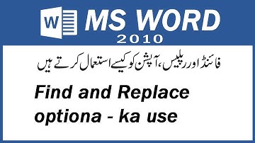 Microsoft Word 2010 Find and Replace Hindi Urdu : By Alam info Academy