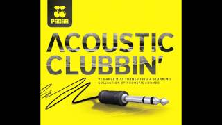 Video thumbnail of "She Wolf - Originally by David Guetta Feat. Sia - Pacha Acoustic Clubbin'  - Acoustic Version"