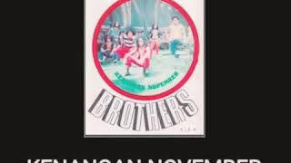 BLACK BROTHERS - Kenangan November