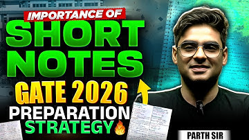 Why Short Notes are Important | Best Way To Prepare For GATE 2026