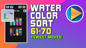 Water Color Sort Levels 61 to 70 Walkthrough [Fewest Moves!]