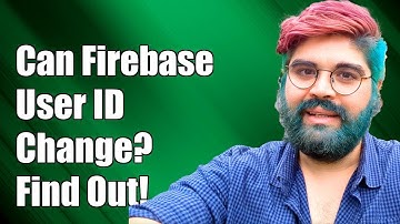 Can Firebase User ID Change? Understanding Firebase Authentication IDs