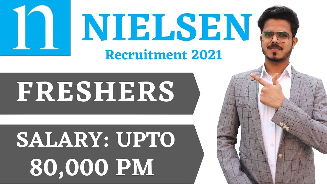 Nielsen recruitment 2021 | Salary upto 80000 PM | Latest job - YouTube