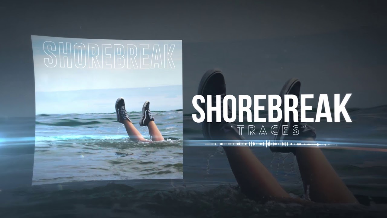 Watch Shorebreak - "Traces" on YouTube Watch Shorebreak - "Traces" on YouTube