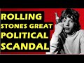 Rolling Stones  The Great Political Canadian Trudeau Scandal