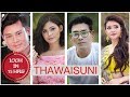 Thawaisuni I Official Music Video Release