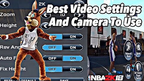 NBA 2K18 IOS/Android Best Video Settings And Camera To Use For No Lag!!*Must Watch*